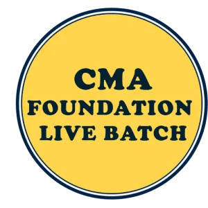 CMA Foundation Live Batch