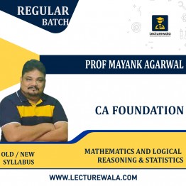 CA Foundation Business Mathematics And Logical Reasoning & Statistics Regular Course By Prof Mayank Agarwal: Pendrive / Online Classes.