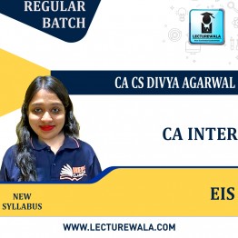 CA Inter Eis Regular Course : Video Lecture + Study Material by CA CS Divya  Agarwal (For May / Nov 2023)