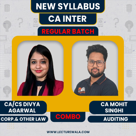 CA/CS Divya Agarwal law & CA Mohit Singhi Auditing Face To Face Regular Combo Classes For CA Inter CA/CS Divya Agarwal law & CA Mohit Singhi Auditing Face To Face Regular Combo Classes For CA Inter