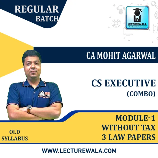 CS Executive Module 1 Except Tax Combo Live @ Home Regular Batch Old Syllabus : Video Lecture + Study Material By MEPL CLASSES ( CA Mohit Agarwal ) (For JUN 2023 & Dec 2023)