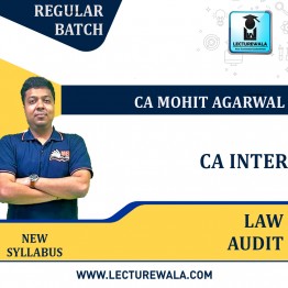 CA Inter Law & Audit Combo Live @ Home New Syllabus  Regular Course : Video Lecture + Study Material By CA Mohit Agarwal (For Nov 2023)