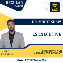 CS Executive Corporate & Management Account Regular Course : Video Lecture + Study Material By CA Sanket Shah