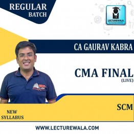 CMA Final Strategic Cost Management (Paper - 15)  Live at Home + Backup Regular Course : Video Lecture by CA Gaurav Kabra (For Dec.2021)