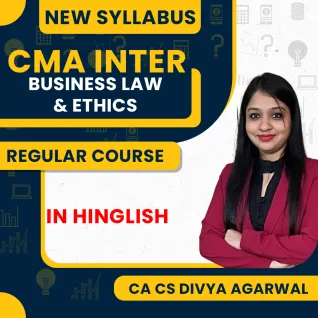 CA CS Divya Agarwal Business Laws & Ethics Regular Batch For CMA Inter New Syllabus  CA CS Divya Agarwal Business Laws & Ethics Regular Batch For CMA Inter New Syllabus