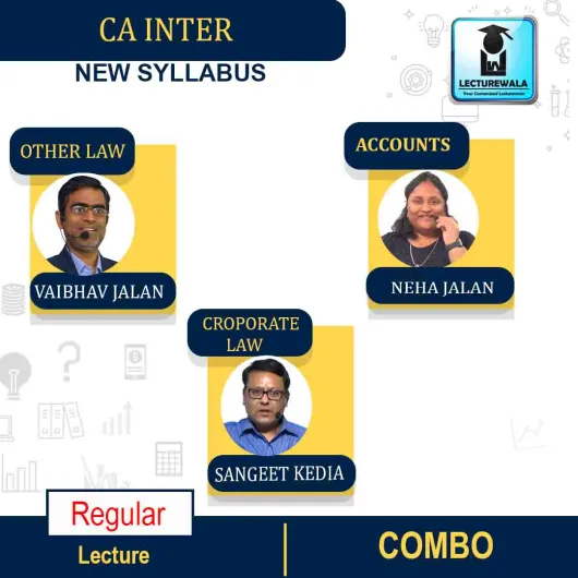 CA Inter CORPORATE LAW And OTHER LAWS & Accounts Combo Regular Course : Video Lecture + Study Material By Sangeet Kedia & Vaibhav Jalan & NEHA JALAN (For MAY & NOV 2021)