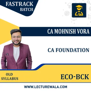 CA Foundation Old Syllabus Economics BCK Yalgaar Fastrack Batch By CA Monish Vora : Online Classes CA Foundation Old Syllabus Economics BCK Yalgaar Fastrack Batch By CA Monish Vora : Online Classes