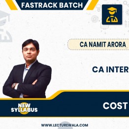 CA Namit Arora CA Inter Cost Fastrack