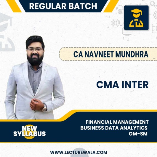 CMA Inter Group 2 Combo-  Financial Management & Business Data Analyics  + OM-SM New Syllabus By Navin Classes: Online Classes