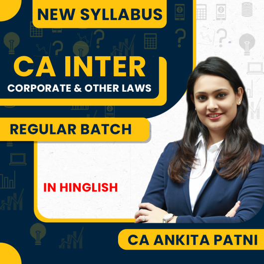  CA Ankita Patni Corporate & Other Laws Regular Online Classes For CA Inter for SEPT 2024 : Pen drive / Google drive Classes.