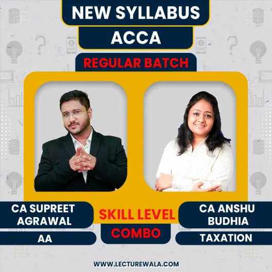  CA Supreet Agrawal Audit and Assurance & CA Anshu Budhia Performance Management Regular Combo Classes For ACCA 2026 Exam