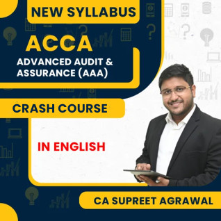 CA Supreet Agrawal Advanced Audit & Assurance (AAA) Crash Course March 2026 By ACCA Proffesional Level