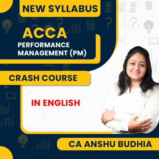 CA Anshu Budhia Performance Management (PM) Crash Couse March 2026 By ACCA Skill Level CA Anshu Budhia Performance Management (PM) Crash Couse March 2026 By ACCA Skill Level