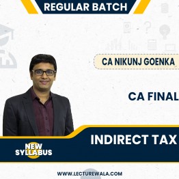 CA Final Indirect Tax By CA NIKUNJ GOENKA