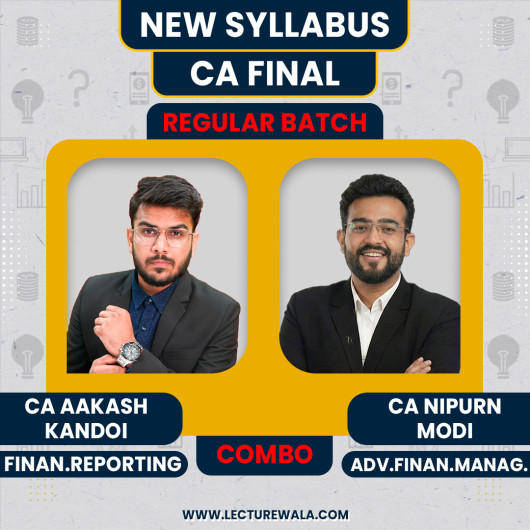 CA Akash Kandoi FR nad CA Nipurn Modi AFM Regular Online Combo Classes For CA Final CA Akash Kandoi FR nad CA Nipurn Modi AFM Regular Online Combo Classes For CA Final