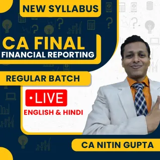 CA Nitin Gupta Financial Reporting Regular Live Classes For CA Final: Online / Offline Classes. CA Nitin Gupta Financial Reporting Regular Live Classes For CA Final: Online / Offline Classes.
