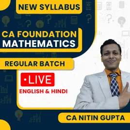 CA Nitin Gupta Mathematics Regular Live Classes For CA Foundation: Online / Offline Classes CA Nitin Gupta Mathematics Regular Live Classes For CA Foundation: Online / Offline Classes