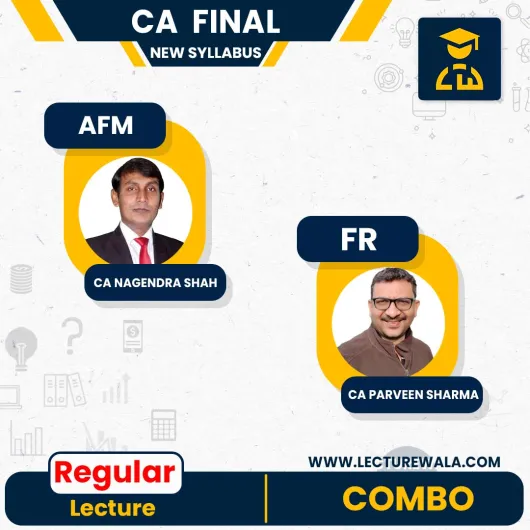  CA Final AFM & FR Recorded Regular Batch Combo by CA Nagendra Sah & CA Parveen Sharma : Online Classes 