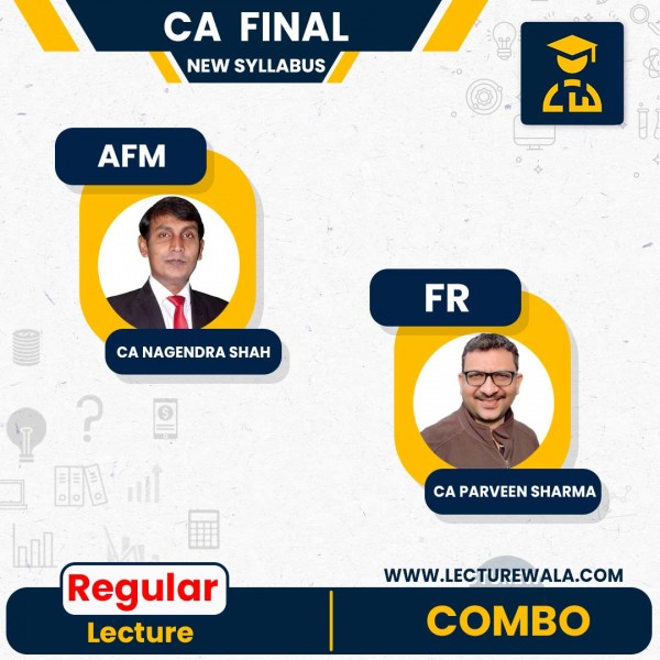 CA Final AFM & FR Recorded Regular Batch Combo by CA Nagendra Sah & CA Parveen Sharma  : Online Classes 