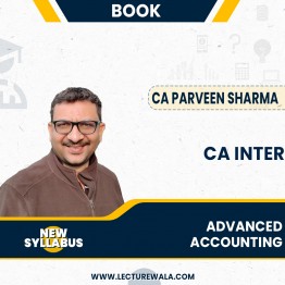 CA Inter Advanced Accounting Book Set By Parveen Sharma  : Online Study material .