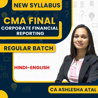 CA Ashlesha Atal Corporate Financial Reporting Regular Online Classes For CMA Final : Google Drive / Pen Drive Classes