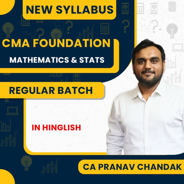 CA Pranav Chandak Business Mathematics, Statistics Regular Online Classes For CMA Foundation : Google Drive Classes