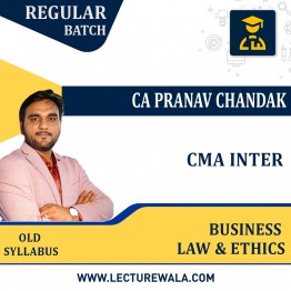 CMA Inter Business Law & Ethics Old Syllabus Regular Batch by CA Pranav Chandak : Pen Drive /Online Classes