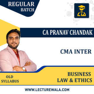 CMA Inter Business Law & Ethics Old Syllabus Regular Batch by CA Pranav Chandak : Pen Drive /Online Classes CMA Inter Business Law & Ethics Old Syllabus Regular Batch by CA Pranav Chandak : Pen Drive /Online Classes