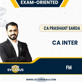 CA Inter Financial Management FM Exam-Oriented Batch : By CA Prashant Sarda : Online Classes/Pen Drive