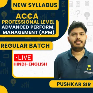 ACCA Professional Level – Advanced Performance Management (APM) Full Course – By Pushkar sir