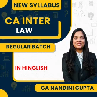 CA Nandini Gupta Laws Regular Batch For CA Inter : Online Classes.