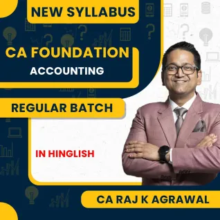 CA Raj K Agrawal Paper 1 – Accounting Regular Online Classes For CA Foundation CA Raj K Agrawal Paper 1 – Accounting Regular Online Classes For CA Foundation