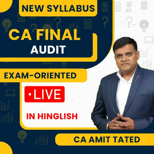 CA Final Audit Gold 2.0 Fastrack Live Batch By CA Amit Tated : Google Drive