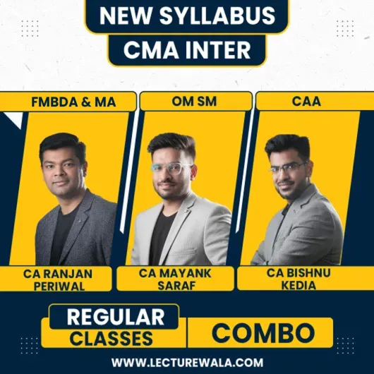 Ranjan Periwal Classes CAA, FMDA,MA & OM-SM Group 2 COMBO Regular Batch For CMA Inter With CA Bishnu Kedia  Ranjan Periwal Classes CAA, FMDA,MA & OM-SM Group 2 COMBO Regular Batch For CMA Inter With CA Bishnu Kedia
