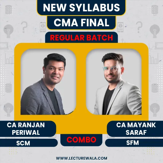 CA Ranjan Periwal SCM & CA Mayank Saraf SFM Combo Regular Online Classes For CMA Final  CA Ranjan Periwal SCM & CA Mayank Saraf SFM Combo Regular Online Classes For CMA Final
