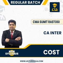 CA Inter NEW Syllabus Cost Regular Course By CMA Sumit Rastogi : Online Classes