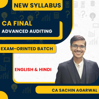 CA Sachin Agarwal Advanced Auditing Exam Oriented Batch For CA Final