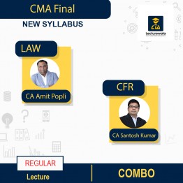 CMA Final Corporate And Economic Law & Corporate Financial Reporting (CFR) Combo Regular New Syllabus By CA Amit Popli & CA Santosh Kumar: Online classes.