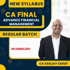 CA Final AFM Advanced Financial Management New Syllabus Regular Classes by CFA Sanjay Saraf: Online Classes  CA Final AFM Advanced Financial Management New Syllabus Regular Classes by CFA Sanjay Saraf: Online Classes