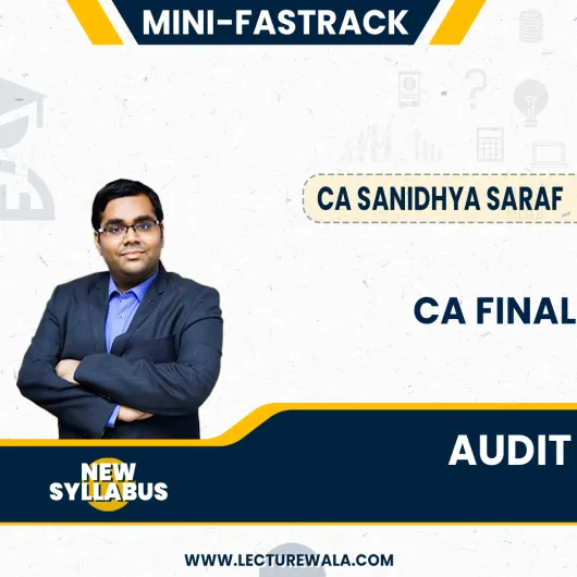 CA Final Audit Fastrack Mini Batch by CA Sanidhya Saraf for May 24 & Nov 24: Google Drive. CA Final Audit Fastrack Mini Batch by CA Sanidhya Saraf for May 24 & Nov 24: Google Drive.