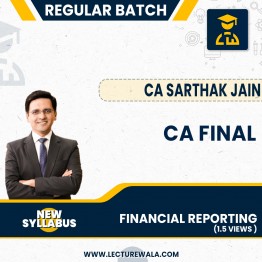 Pre Booking CA Final Financial Reporting (1.5 Views 24 Months) Regular Course By CA Sarthak Jain: Pendrive / Google Drive.