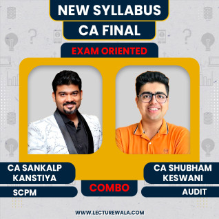 CA Sankalp Kanstiya Set B SPOM (SCPM) & CA Shubham Keswani Audit Exam Oriented Combo Classes In English / Hinglish For CA Final CA Sankalp Kanstiya Set B SPOM (SCPM) & CA Shubham Keswani Audit Exam Oriented Combo Classes In English / Hinglish For CA Final