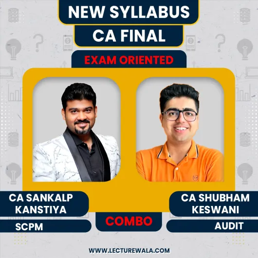 CA Sankalp Kanstiya Set B SPOM (SCPM) & CA Shubham Keswani Audit Exam Oriented Combo Classes In English / Hinglish For CA Final CA Sankalp Kanstiya Set B SPOM (SCPM) & CA Shubham Keswani Audit Exam Oriented Combo Classes In English / Hinglish For CA Final