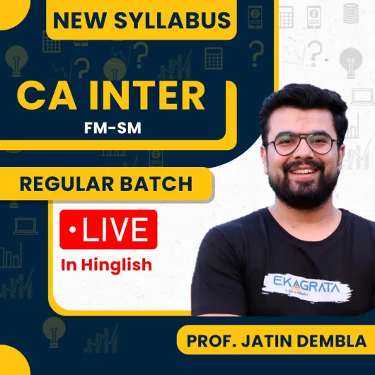 Prof. Jatin Dembla Financial Management & Strategic Management Live Regular Batch For CA Inter  Prof. Jatin Dembla Financial Management & Strategic Management Live Regular Batch For CA Inter