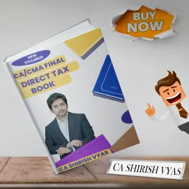 CA Shirish Vyas Direct Tax Original Notes & Practice Manual Book Set For CA / CMA Final: Study material CA Shirish Vyas Direct Tax Original Notes & Practice Manual Book Set For CA / CMA Final: Study material