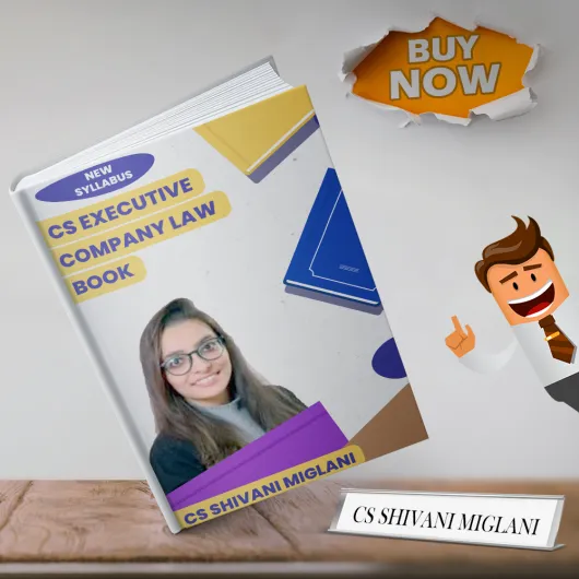 CS Executive Company law Handwritten Book by CS Shivani Miglani: Study Material