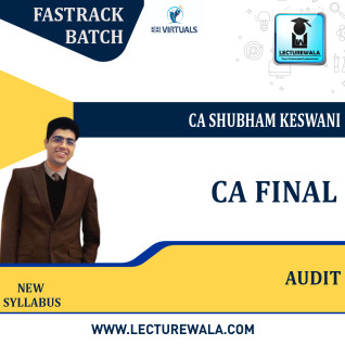 CA Final Audit (Fastrack Batch) – Live Batch by CA Shubham Keswani Applicable For May 22 & Onwards CA Final Audit (Fastrack Batch) – Live Batch by CA Shubham Keswani Applicable For May 22 & Onwards