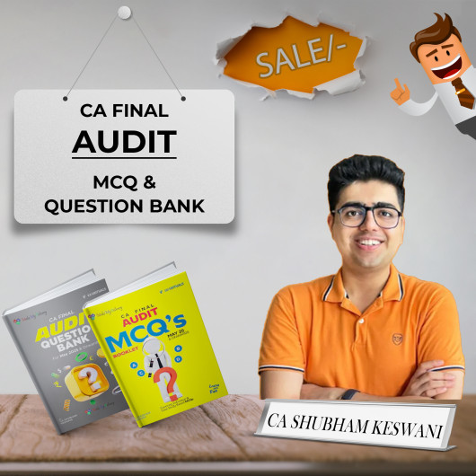 CA Final Audit Question Bank With MCQ (New Scheme) By CA Shubham Keswani Applicable For Sep 2025/ Jan 2026 CA Final Audit Question Bank With MCQ (New Scheme) By CA Shubham Keswani Applicable For Sep 2025/ Jan 2026