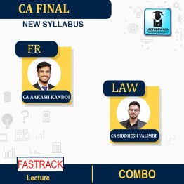 CA Final FR & Law (Fastrack Batch) : Video Lecture + Study Material By By CA Aakash Kandoi & CA Siddhesh Valimbe (For May 2023 & Nov 2023 )