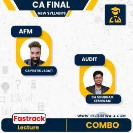CA Final AFM Fastrack & Audit Exam ORIENTED Combo  By CA Pratik Jagati & CA Shubham Keshwani : Online Classes